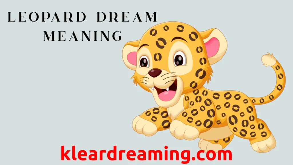 Leopard Dream Meaning
