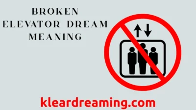 Broken Elevator Dream Meaning