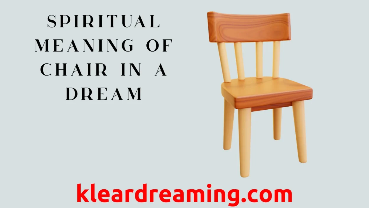 Spiritual Meaning of Chair in a Dream