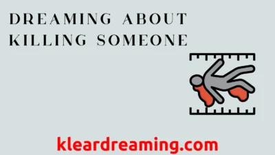 Dreaming About Killing Someone