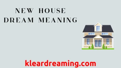 New House Dream Meaning