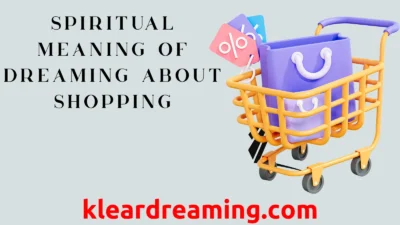 Spiritual Meaning of Dreaming About Shopping