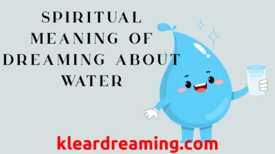Spiritual Meaning of Dreaming About Water