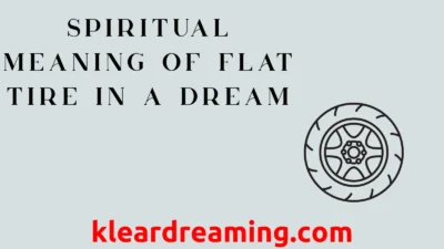 Spiritual Meaning of Flat Tire in a Dream