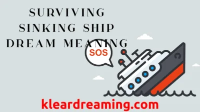 Surviving Sinking Ship Dream Meaning