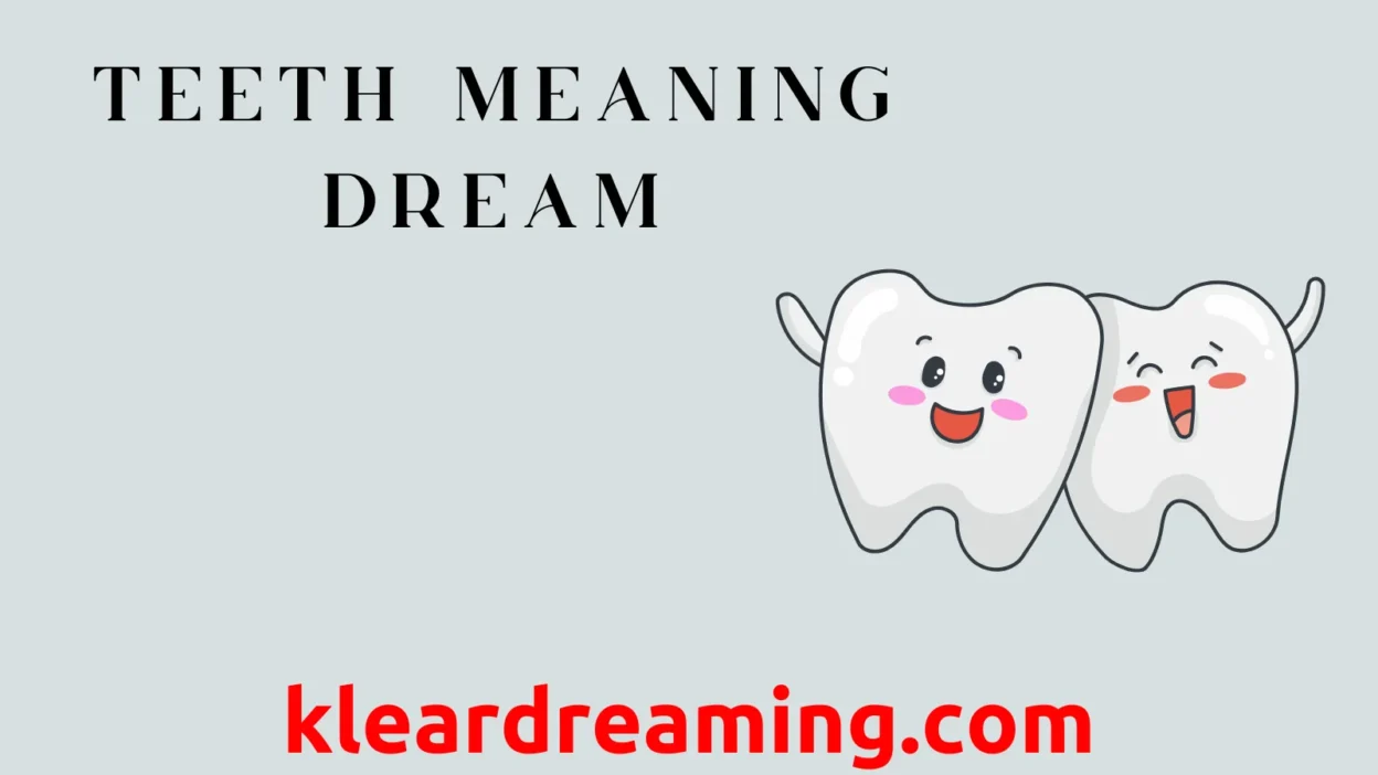 Teeth Meaning Dream