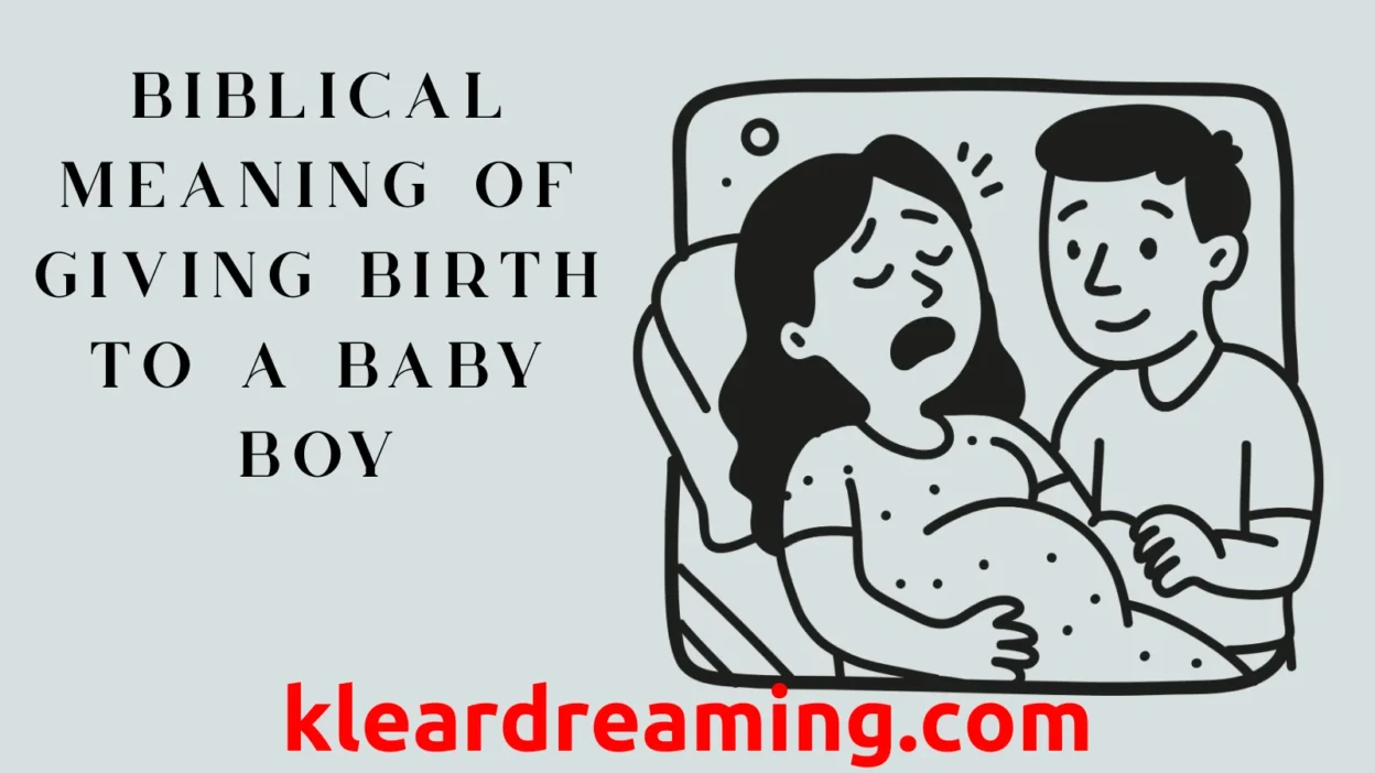 Biblical Meaning of Giving Birth to a Baby Boy