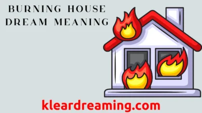 Burning House Dream Meaning