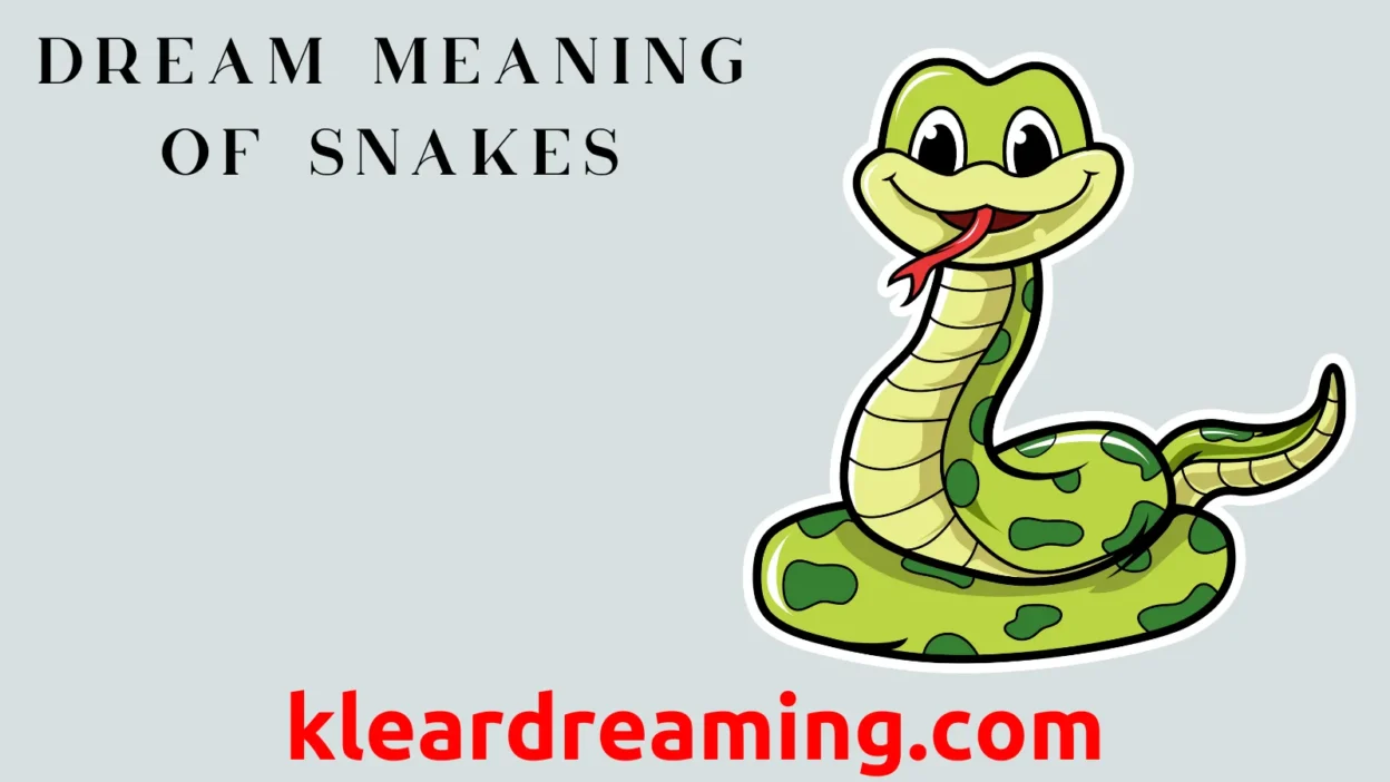 Dream Meaning of Snakes