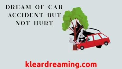 Dream of Car Accident but Not Hurt