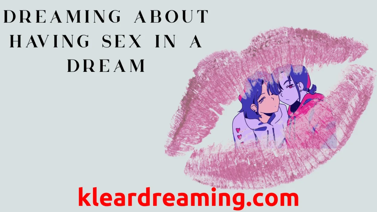 Dreaming About Having Sex in a Dream