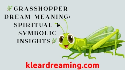 Grasshopper Dream Meaning