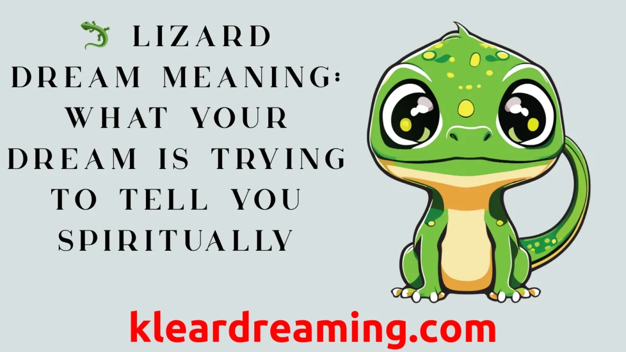 Lizard Dream Meaning