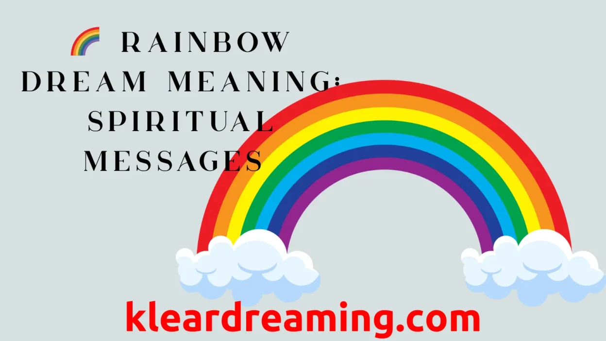 Rainbow Dream Meaning