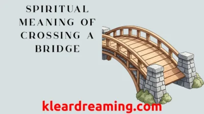 Spiritual Meaning of Crossing a Bridge