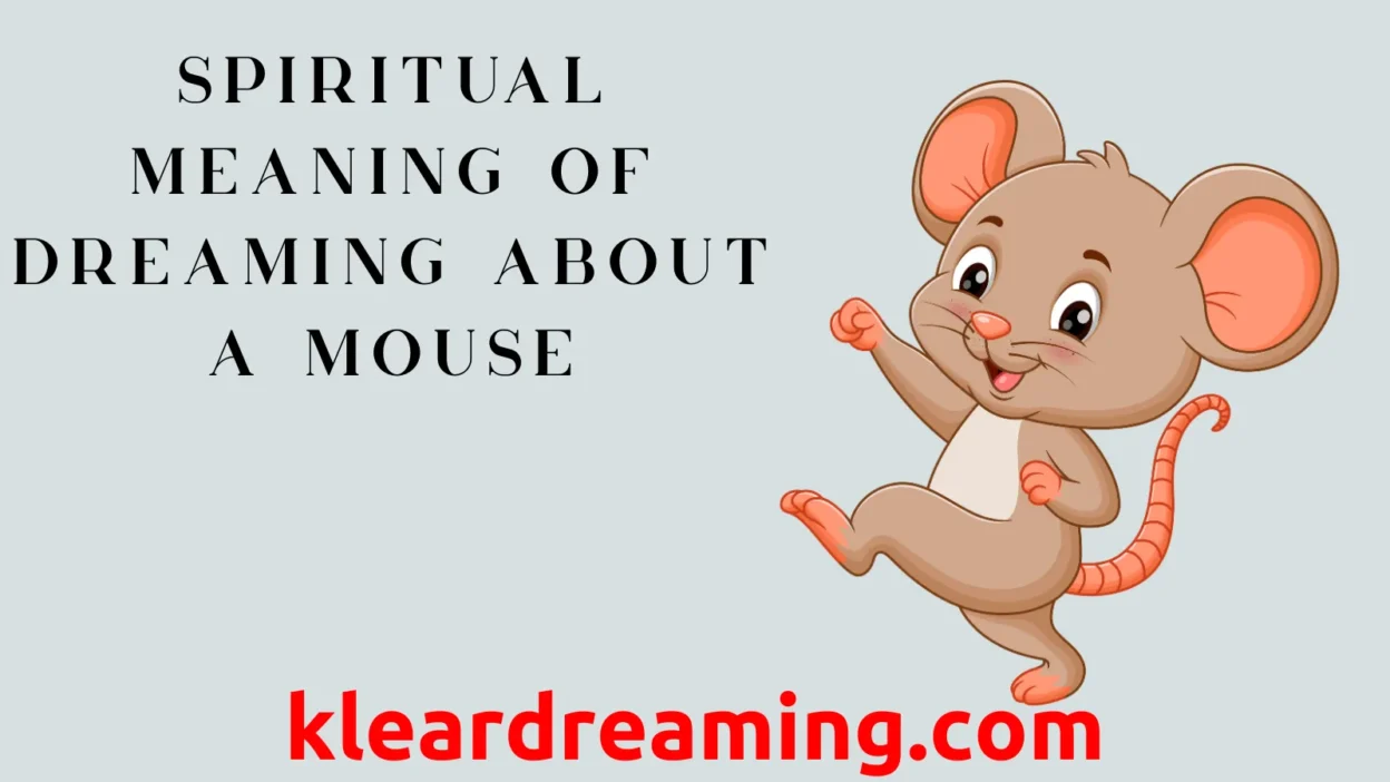 Spiritual Meaning of Dreaming About a Mouse