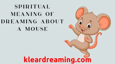 Spiritual Meaning of Dreaming About a Mouse