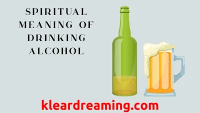 Spiritual Meaning of Drinking Alcohol