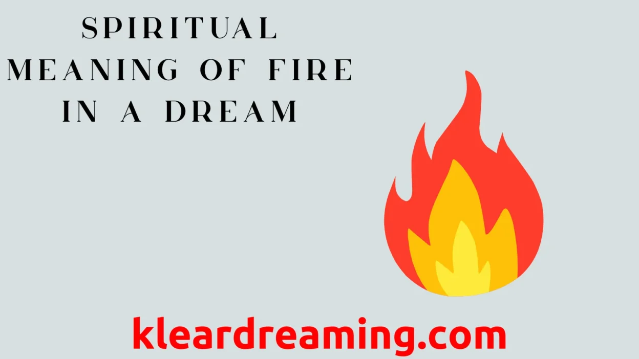 Spiritual Meaning of Fire in a Dream