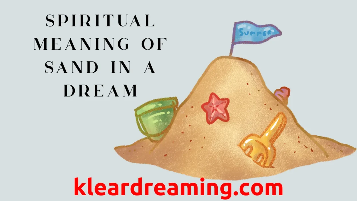 Spiritual Meaning of Sand in a Dream