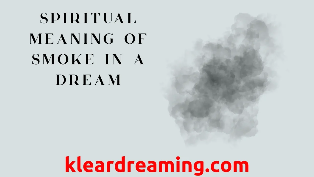 Spiritual Meaning of Smoke in a Dream