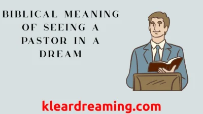 Biblical Meaning of Seeing a Pastor in a Dream