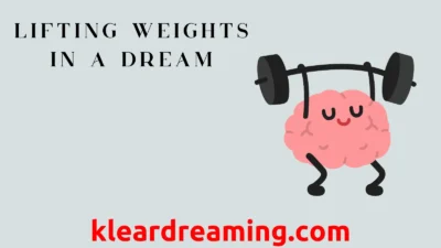 Lifting Weights in a Dream