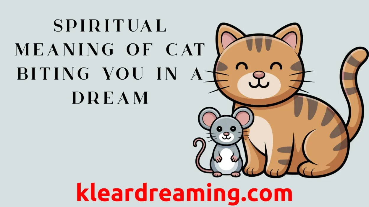 Spiritual Meaning of Cat Biting You in a Dream