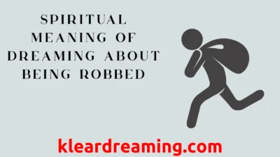 Spiritual Meaning of Dreaming About Being Robbed