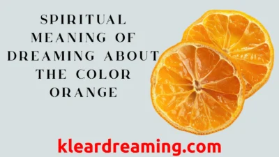 Spiritual meaning of dreaming about the color orange