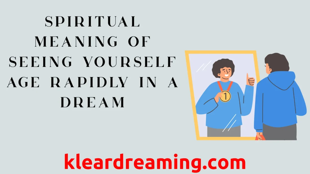 Spiritual Meaning of Seeing Yourself Age