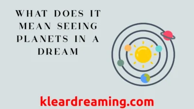What Does It Mean Seeing Planets in a Dream