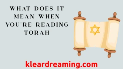 What Does It Mean When You’re Reading Torah