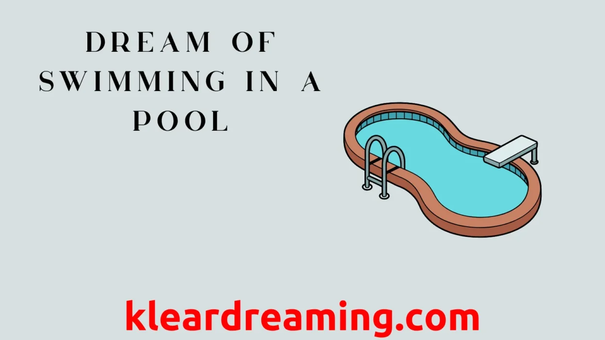Dream of Swimming in a Pool