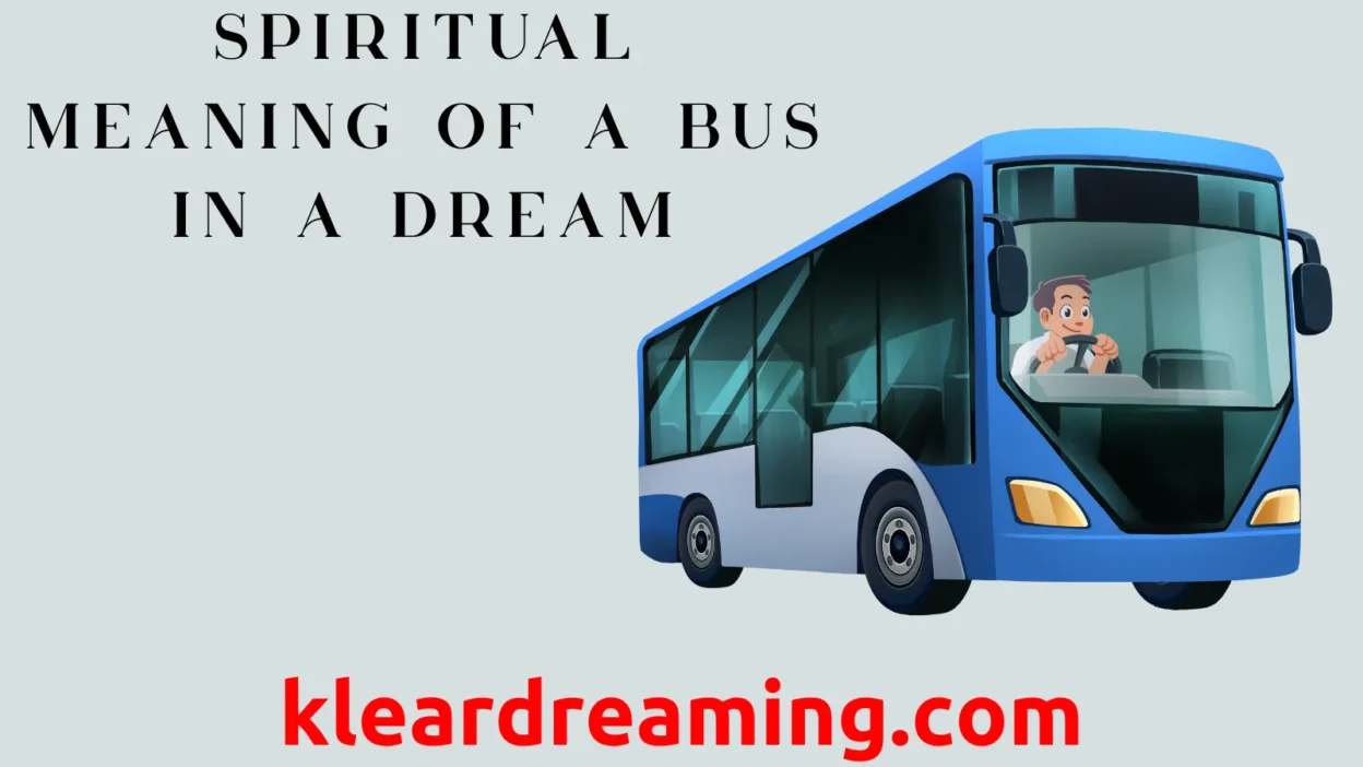 Spiritual Meaning of a Bus in a Dream