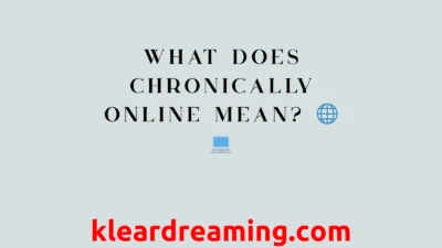 What Does Chronically Online Mean