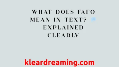 What Does FAFO Mean in Text