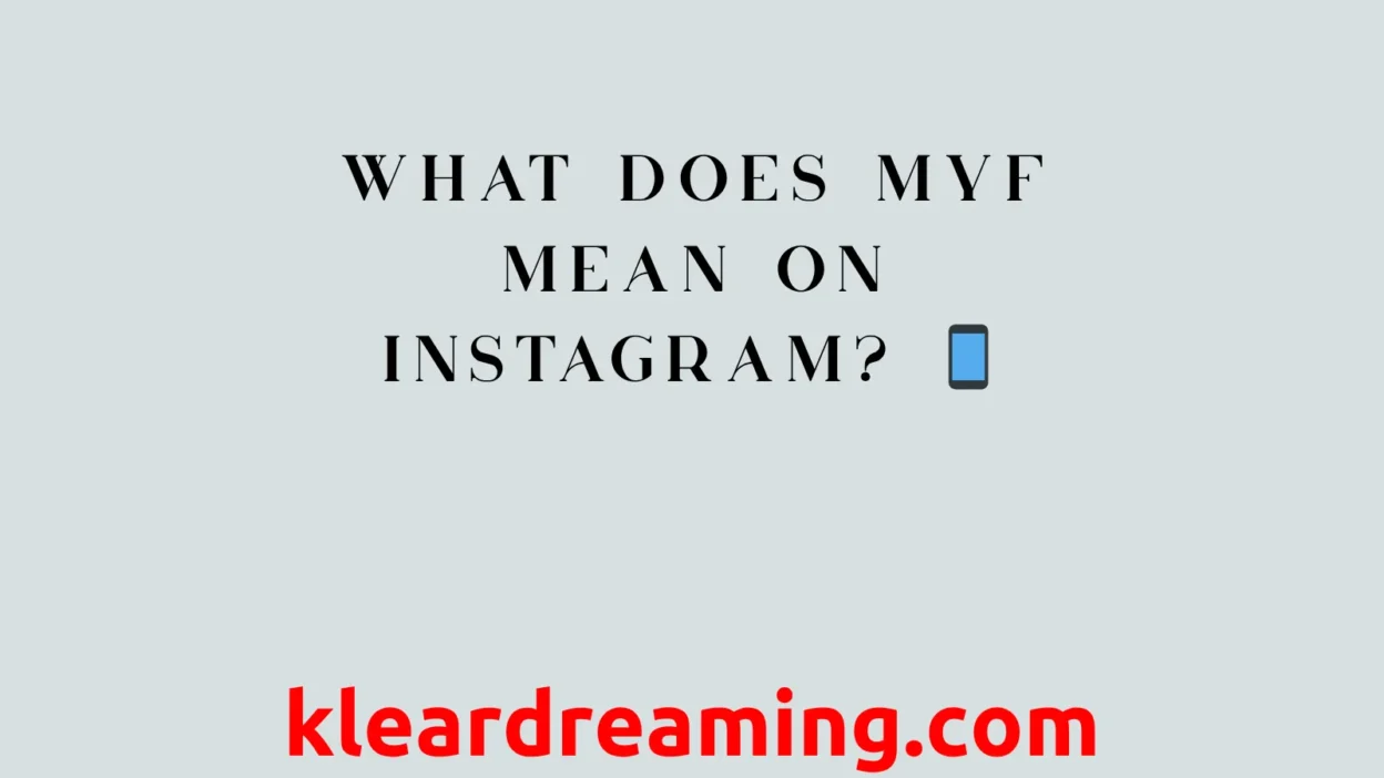 What Does MYF Mean on Instagram