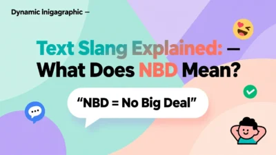 What Does NBD Mean in Text