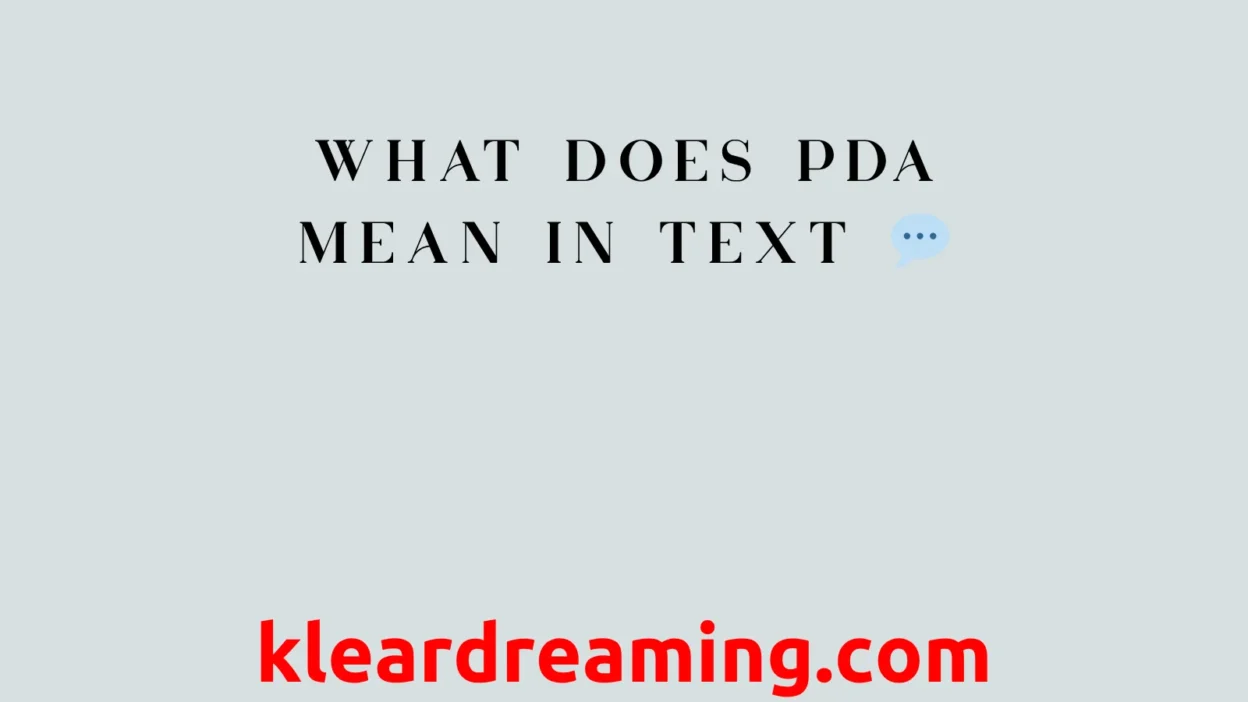 What Does PDA Mean in Text