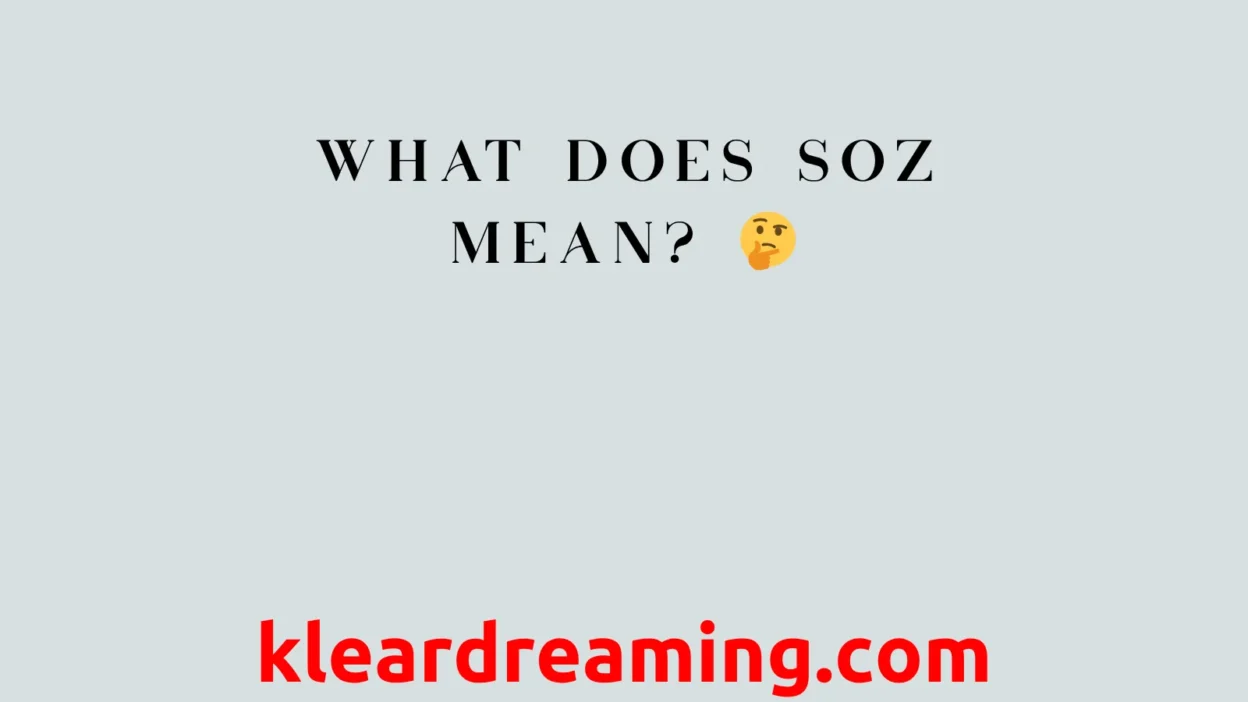 What Does Soz Mean