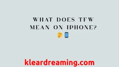 What Does TFW Mean on iPhone