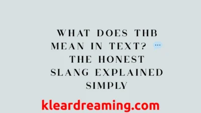 What Does THB Mean in Text