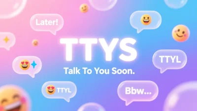 What Does TTYS Mean