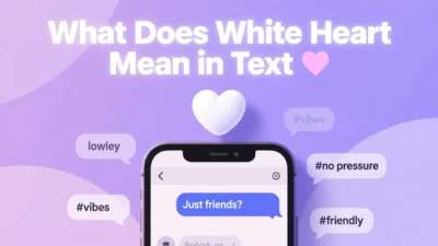 What Does White Heart Mean in Text