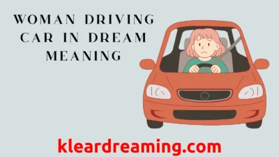 Woman Driving Car in Dream Meaning