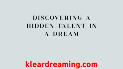 Discovering a Hidden Talent in a Dream